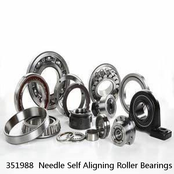 351988  Needle Self Aligning Roller Bearings