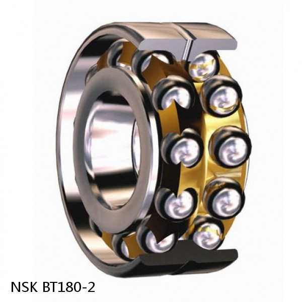 BT180-2 NSK Angular contact ball bearing