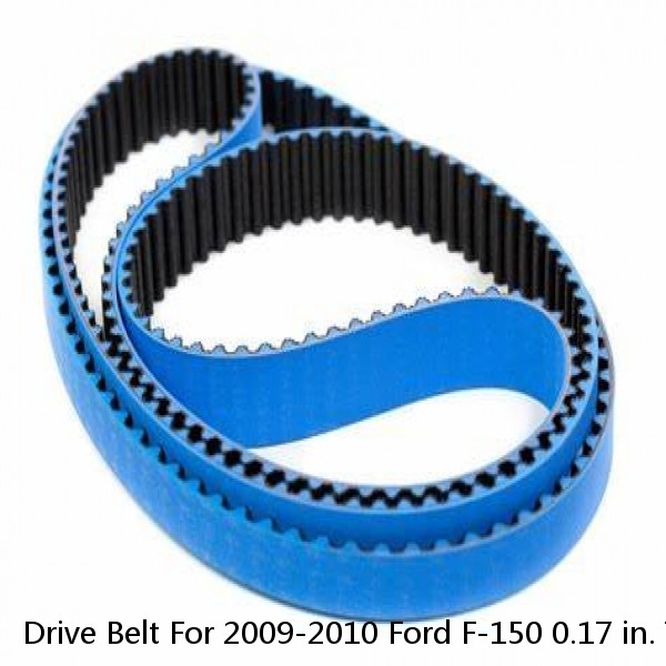 Drive Belt For 2009-2010 Ford F-150 0.17 in. Thickness Serpentine Main Drive