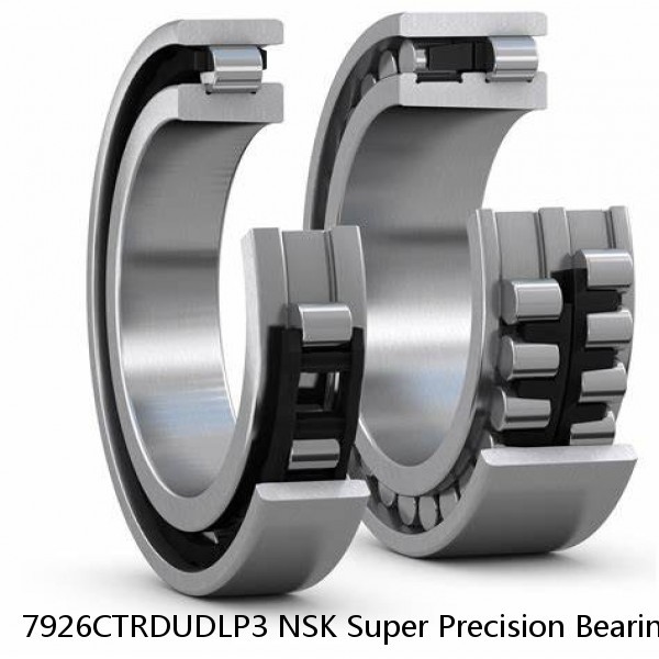 7926CTRDUDLP3 NSK Super Precision Bearings