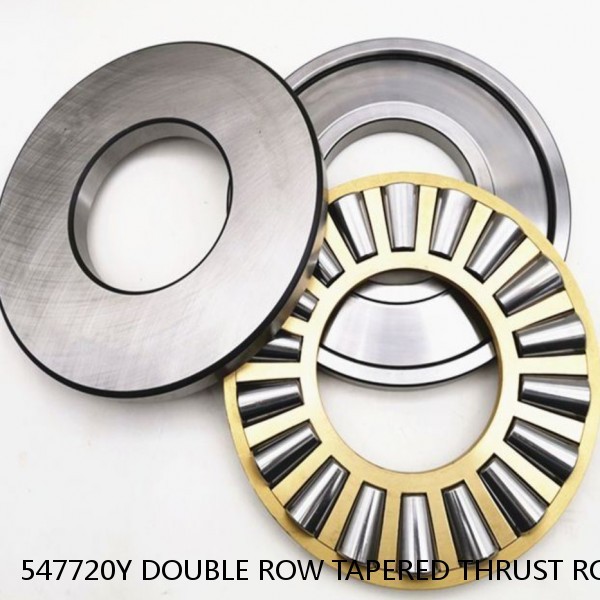 547720Y DOUBLE ROW TAPERED THRUST ROLLER BEARINGS